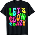 80s Group Team Party Lets Crazy Unisex T-shirt, Sweatshirt, Hoodie, Long Sleeve Tee